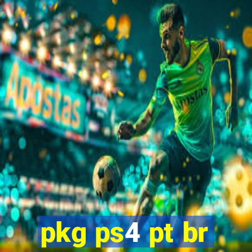 pkg ps4 pt br